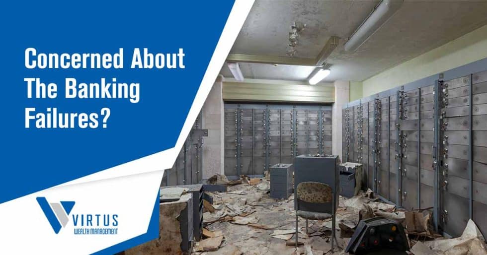 Concerned About the Banking Failures? Understanding Why Banks Fail