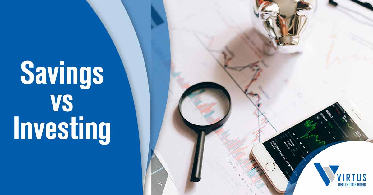 Graph and cellphone displaying financial data, representing Virtus Wealth Management. Emphasizes the comparison between Savings and Investing. Relevant visual for a page discussing financial strategies and wealth management.