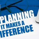 Tax Planning – It Makes a Difference!