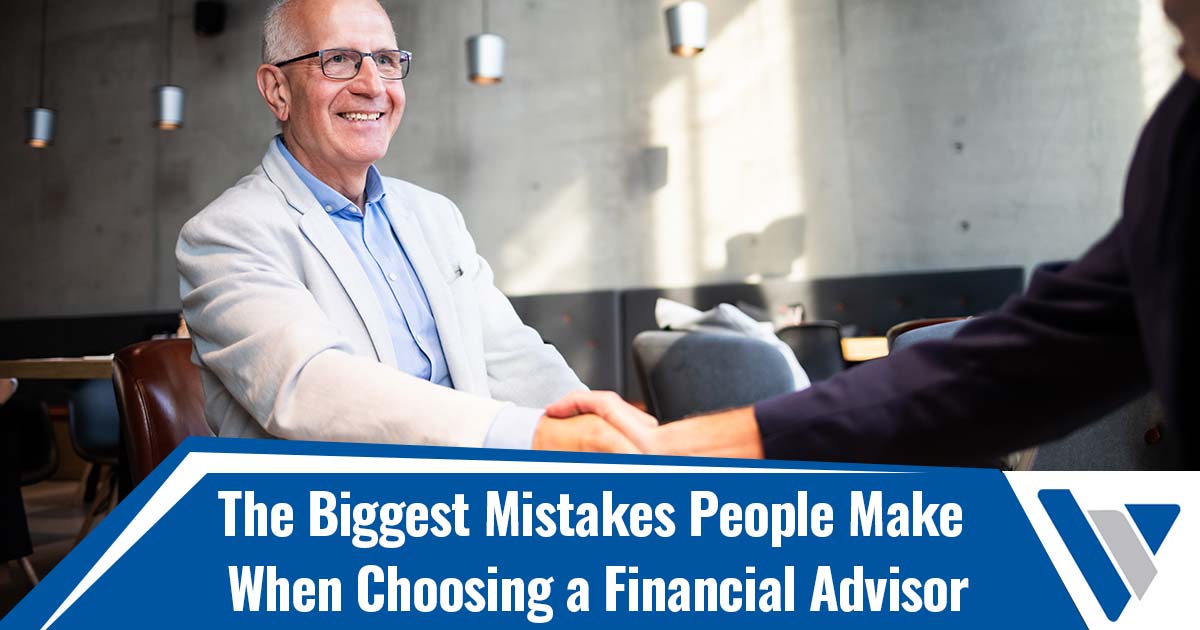 Financial advisor selection graphic about common mistakes