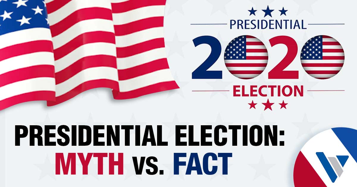 Graphic comparing presidential election myths and facts