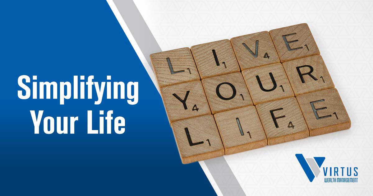 Wooden letters spelling Virtus Wealth Management with Simplifying Your Life message