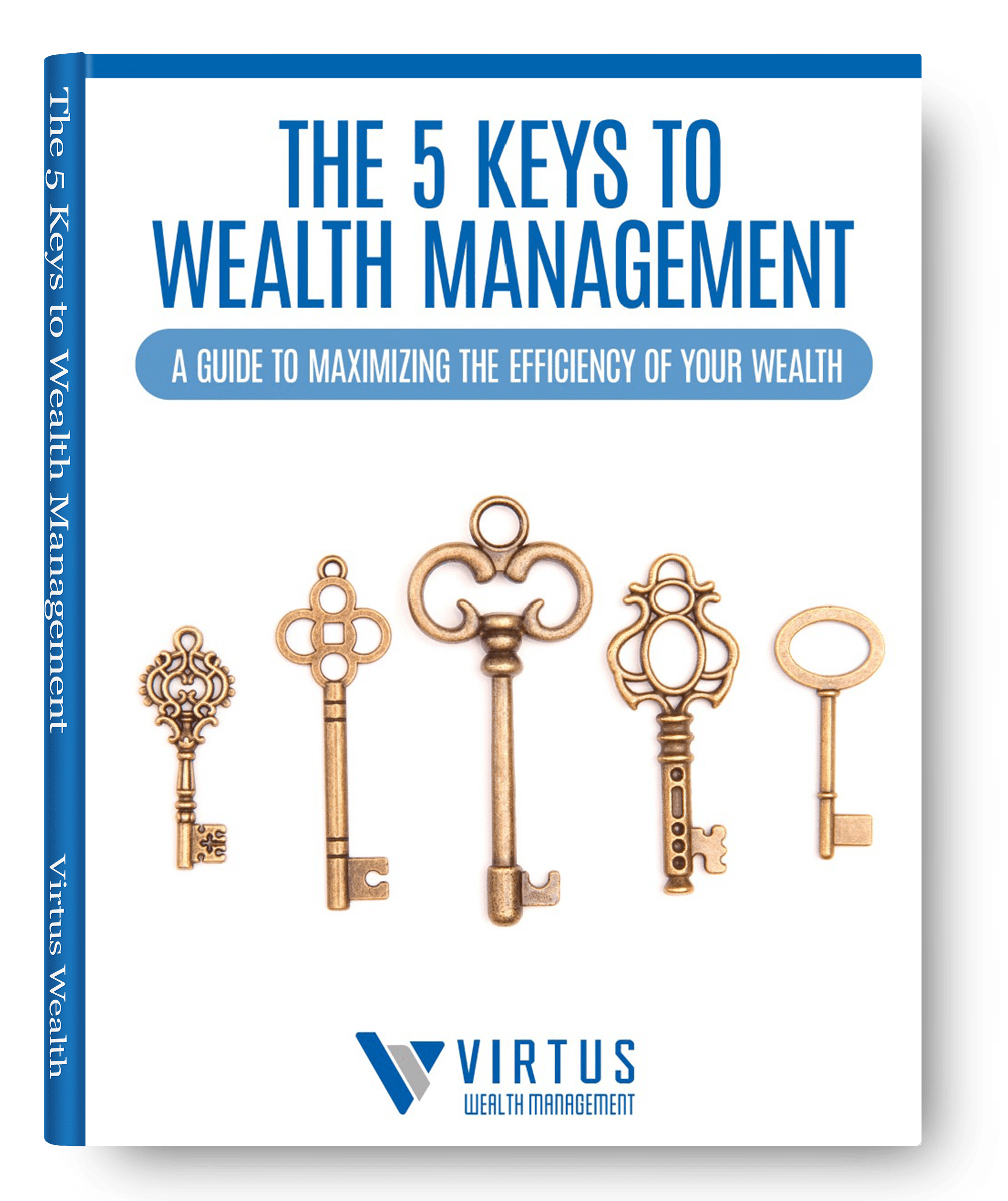 The 5 Keys to Wealth Management
